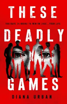 Diese tödlichen Spiele - These Deadly Games