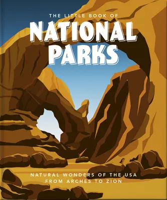 Das kleine Buch der Nationalparks - The Little Book of National Parks