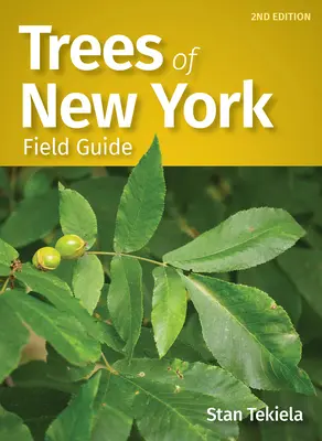 Bäume in New York Feldführer - Trees of New York Field Guide