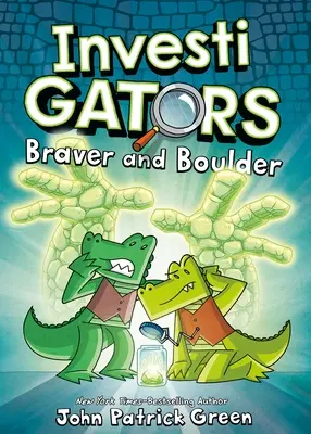 Ermittler: Braver und Boulder - InvestiGators: Braver and Boulder