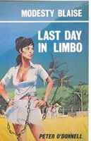 Letzter Tag in der Vorhölle - (Modesty Blaise) (O'Donnell Peter (Buchbesprechungen)) - Last Day in Limbo - (Modesty Blaise) (O'Donnell Peter (Book Reviews))