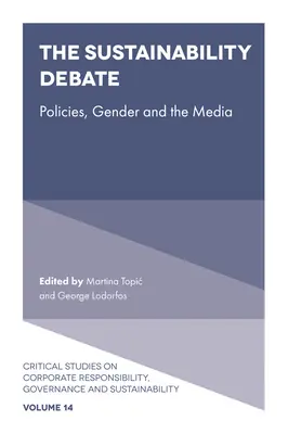 Die Nachhaltigkeitsdebatte: Politik, Geschlecht und die Medien - The Sustainability Debate: Policies, Gender and the Media