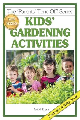 Gartenarbeit für Kinder - Kids' Gardening Activities