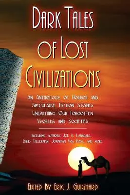 Düstere Geschichten über verlorene Zivilisationen - Dark Tales of Lost Civilizations