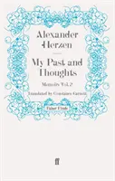 Meine Vergangenheit und meine Gedanken: Memoiren Band 2 - My Past and Thoughts: Memoirs Volume 2