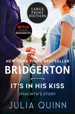 Es liegt in seinem Kuss: Bridgerton - It's in His Kiss: Bridgerton