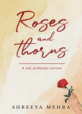 Rosen und Dornen - Roses and Thorns
