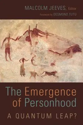 Die Entstehung der Persönlichkeit: Ein Quantensprung? - Emergence of Personhood: A Quantum Leap?