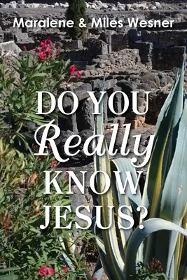 Kennen Sie Jesus wirklich? - Do You Really Know Jesus?