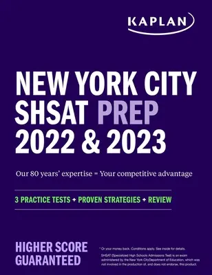 New York City Shsat Prep 2022 & 2023: 3 Übungstests + Bewährte Strategien + Wiederholung - New York City Shsat Prep 2022 & 2023: 3 Practice Tests + Proven Strategies + Review