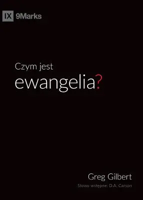 Czym jest ewangelia? (Was ist das Evangelium?) (Polnisch) - Czym jest ewangelia? (What is the Gospel?) (Polish)