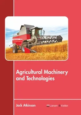 Landwirtschaftliche Maschinen und Technologien - Agricultural Machinery and Technologies