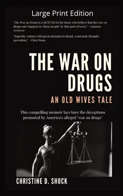 Der Krieg gegen die Drogen Ein Ammenmärchen - The War on Drugs An Old Wives Tale