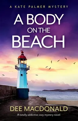 Eine Leiche am Strand: Ein absolut fesselnder, gemütlicher Krimi - A Body on the Beach: A totally addictive cozy mystery novel