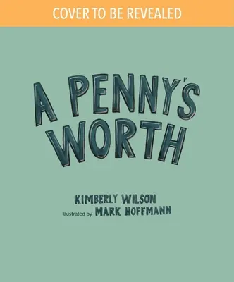 Der Wert eines Pennys - A Penny's Worth