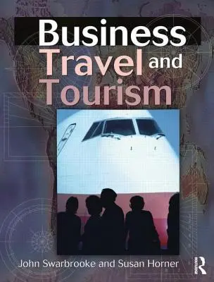 Geschäftsreisen und Tourismus - Business Travel and Tourism