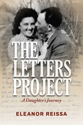 Das Projekt Briefe: Die Reise einer Tochter - The Letters Project: A Daughter's Journey
