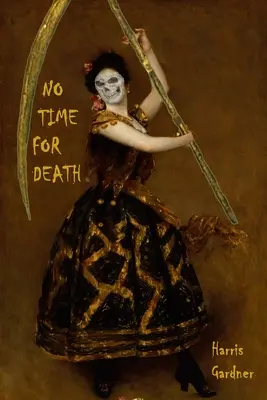 Keine Zeit für den Tod - No Time for Death