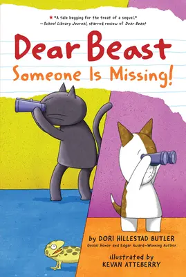 Liebe Bestie: Jemand wird vermisst! - Dear Beast: Someone Is Missing!