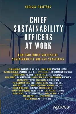 Chief Sustainability Officers bei der Arbeit: Wie CSOs erfolgreiche Nachhaltigkeits- und ESG-Strategien aufbauen - Chief Sustainability Officers At Work: How CSOs Build Successful Sustainability and ESG Strategies