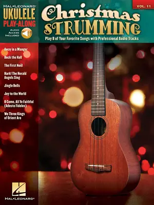 Weihnachten Strumming: Ukulele Play-Along Band 11 [Mit CD (Audio)] - Christmas Strumming: Ukulele Play-Along Volume 11 [With CD (Audio)]