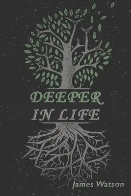 Tiefer im Leben - Deeper In Life