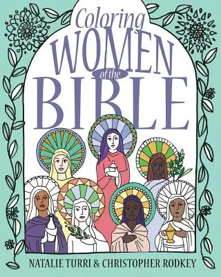 Frauen der Bibel zum Ausmalen - Coloring Women of the Bible