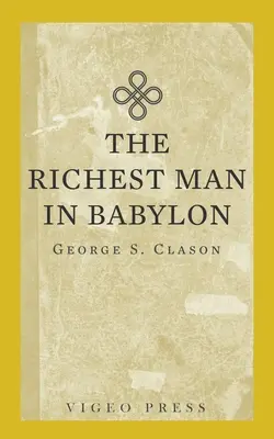 Der reichste Mann Babylons - The Richest Man In Babylon