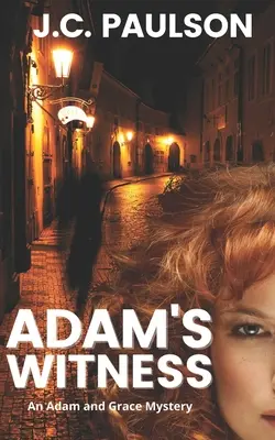 Adams Zeuge - Adam's Witness