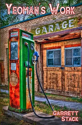 Die Arbeit des Yeoman: Gedichte - The Yeoman's Work: Poems