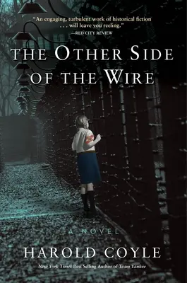 Die andere Seite des Drahtes - The Other Side of the Wire