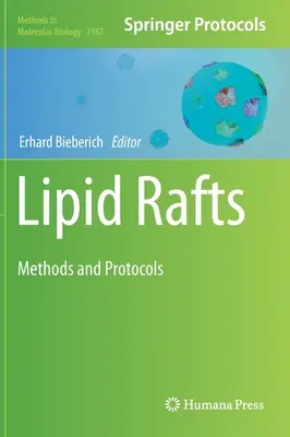 Lipid Rafts: Methoden und Protokolle - Lipid Rafts: Methods and Protocols