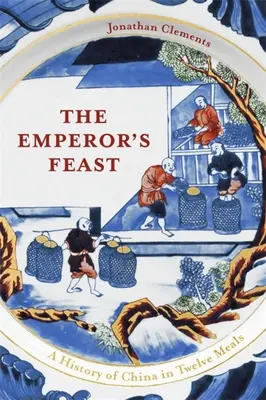 Das Festmahl des Kaisers - The Emperor's Feast