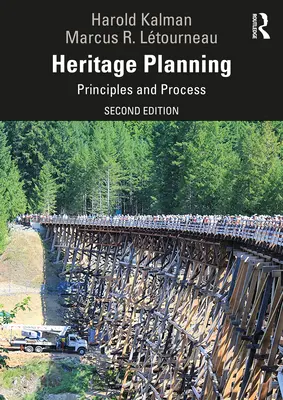 Planung des Kulturerbes: Grundsätze und Verfahren - Heritage Planning: Principles and Process