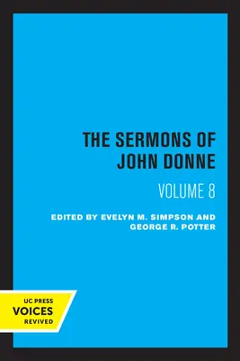 Die Predigten von John Donne, Band VIII - The Sermons of John Donne, Volume VIII