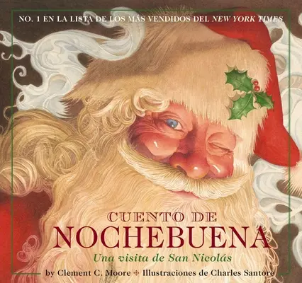 Cuento de Nochebuena: Die Nacht vor Weihnachten Spanische AusgabeBand 1 - Cuento de Nochebuena: The Night Before Christmas Spanish Editionvolume 1