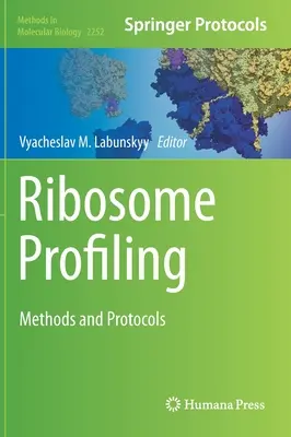 Ribosomen-Profilierung: Methoden und Protokolle - Ribosome Profiling: Methods and Protocols