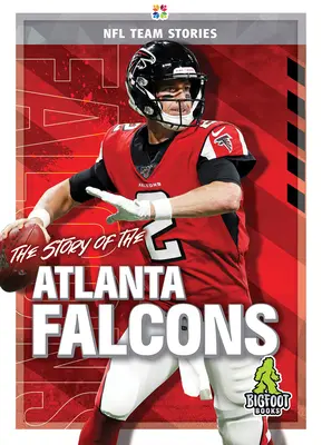 Die Geschichte der Atlanta Falcons - The Story of the Atlanta Falcons