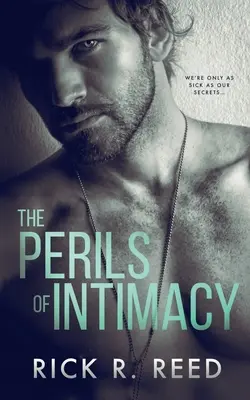 Die Gefahren der Intimität - The Perils of Intimacy