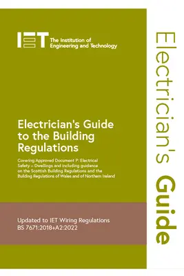 Leitfaden für Elektriker zu den Bauvorschriften - Electrician's Guide to the Building Regulations