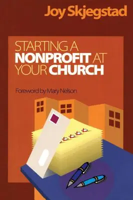 Die Gründung einer gemeinnützigen Organisation in Ihrer Kirche - Starting a Nonprofit at Your Church