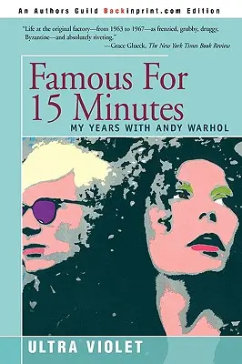 Berühmt für 15 Minuten: Meine Jahre mit Andy Warhol - Famous for 15 Minutes: My Years with Andy Warhol