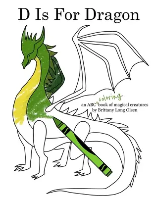 D steht für Drachen-Malbuch - D Is For Dragon Coloring Book