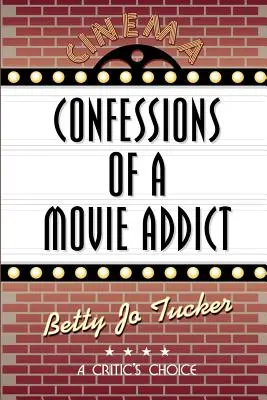 Bekenntnisse eines Filmsüchtigen - Confessions of a Movie Addict