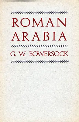 Römisches Arabien - Roman Arabia