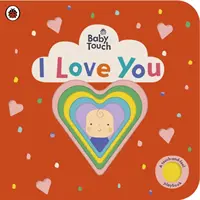 Baby Touch: Ich liebe dich - Baby Touch: I Love You