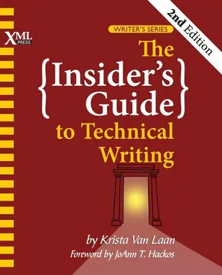 Der Insider-Leitfaden für technisches Schreiben - The Insider's Guide to Technical Writing