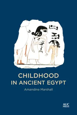 Kindheit im alten Ägypten - Childhood in Ancient Egypt