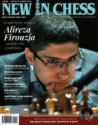 Neu in Chess Magazine 2021/8: Die weltweit führende Schachzeitschrift, gelesen von Vereinsspielern in 116 Ländern - New in Chess Magazine 2021/8: The World's Premier Chess Magazine Read by Club Players in 116 Countries