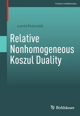 Relativ inhomogene Koszul-Dualität - Relative Nonhomogeneous Koszul Duality